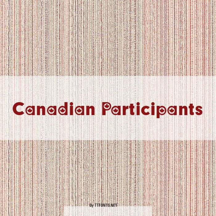 Canadian Participants example
